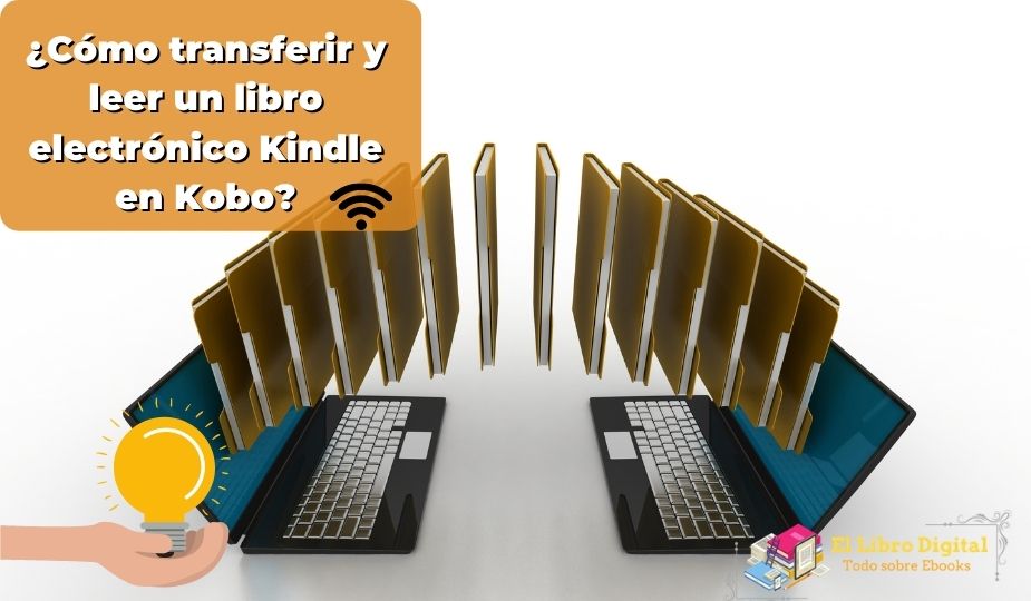 ¿Cómo transferir y leer un libro electrónico Kindle en Kobo?